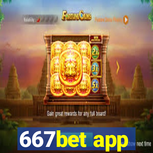 667bet app